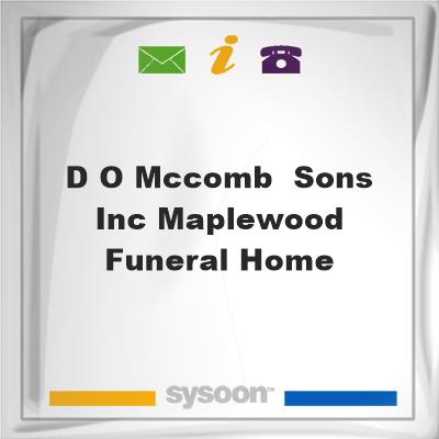 D O McComb & Sons Inc Maplewood Funeral Home, D O McComb & Sons Inc Maplewood Funeral Home