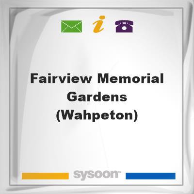 Fairview Memorial Gardens (Wahpeton)Fairview Memorial Gardens (Wahpeton) on Sysoon