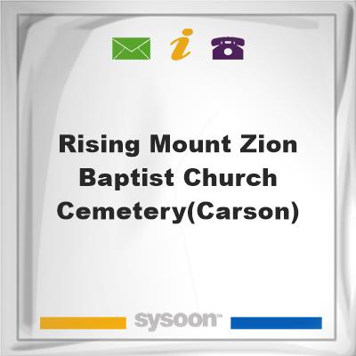 Rising Mount Zion Baptist Church Cemetery(Carson)Rising Mount Zion Baptist Church Cemetery(Carson) on Sysoon