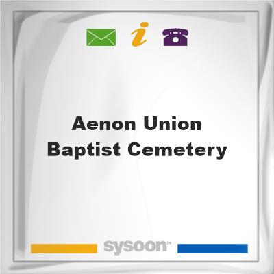 Aenon-Union Baptist Cemetery, Aenon-Union Baptist Cemetery
