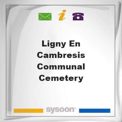 Ligny-en-Cambresis Communal Cemetery, Ligny-en-Cambresis Communal Cemetery