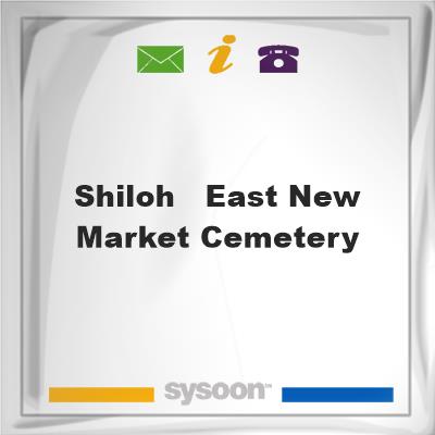 Shiloh - East New Market Cemetery, Shiloh - East New Market Cemetery