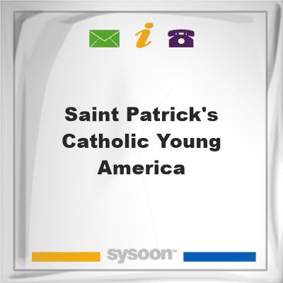 Saint Patrick's Catholic Young AmericaSaint Patrick's Catholic Young America on Sysoon
