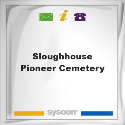 Sloughhouse Pioneer CemeterySloughhouse Pioneer Cemetery on Sysoon