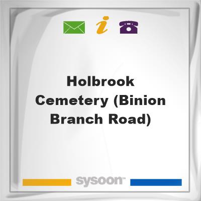 Holbrook Cemetery (Binion Branch Road), Holbrook Cemetery (Binion Branch Road)