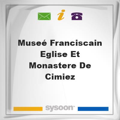 Museé Franciscain-Eglise et Monastere de Cimiez, Museé Franciscain-Eglise et Monastere de Cimiez