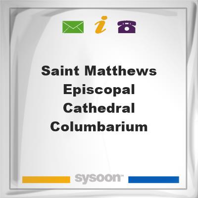 Saint Matthews Episcopal Cathedral ColumbariumSaint Matthews Episcopal Cathedral Columbarium on Sysoon