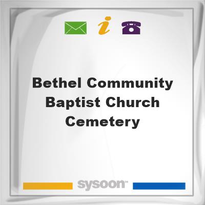 Bethel Community Baptist Church Cemetery, Bethel Community Baptist Church Cemetery
