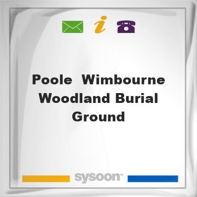 Poole & Wimbourne Woodland Burial Ground, Poole & Wimbourne Woodland Burial Ground