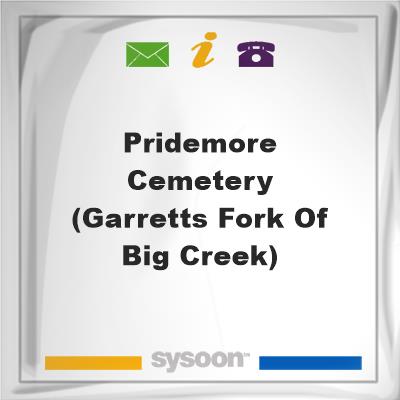 Pridemore Cemetery (Garretts Fork of Big Creek), Pridemore Cemetery (Garretts Fork of Big Creek)