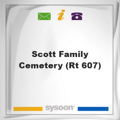 Scott Family Cemetery (Rt 607), Scott Family Cemetery (Rt 607)
