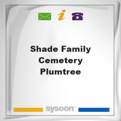 Shade Family Cemetery - Plumtree, Shade Family Cemetery - Plumtree