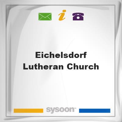 Eichelsdorf Lutheran ChurchEichelsdorf Lutheran Church on Sysoon