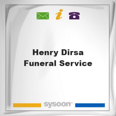 Henry-Dirsa Funeral ServiceHenry-Dirsa Funeral Service on Sysoon