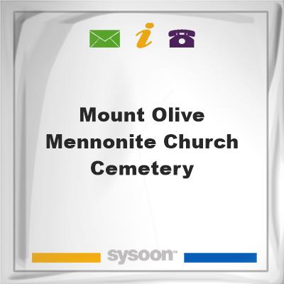 Mount Olive Mennonite Church Cemetery, Mount Olive Mennonite Church Cemetery