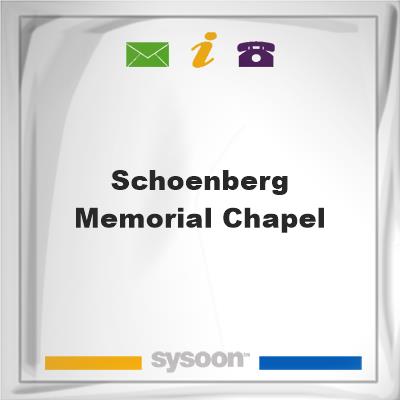 Schoenberg Memorial Chapel, Schoenberg Memorial Chapel
