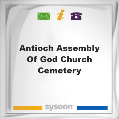 Antioch Assembly of God Church CemeteryAntioch Assembly of God Church Cemetery on Sysoon