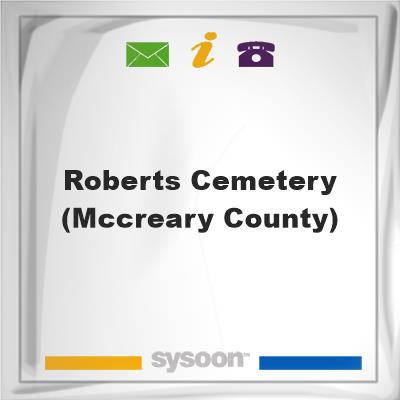 Roberts Cemetery (McCreary County), Roberts Cemetery (McCreary County)