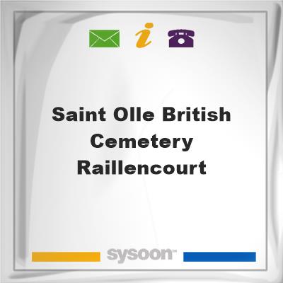 Saint Olle British Cemetery, Raillencourt, Saint Olle British Cemetery, Raillencourt