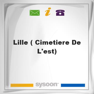 Lille ( cimetiere de l'est)Lille ( cimetiere de l'est) on Sysoon