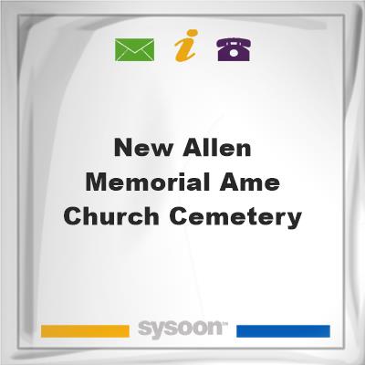 New Allen Memorial AME Church CemeteryNew Allen Memorial AME Church Cemetery on Sysoon