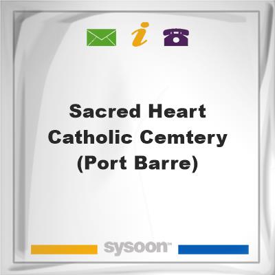 Sacred Heart Catholic Cemtery (Port Barre)Sacred Heart Catholic Cemtery (Port Barre) on Sysoon