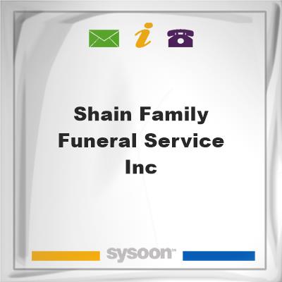 Shain Family Funeral Service, Inc.Shain Family Funeral Service, Inc. on Sysoon