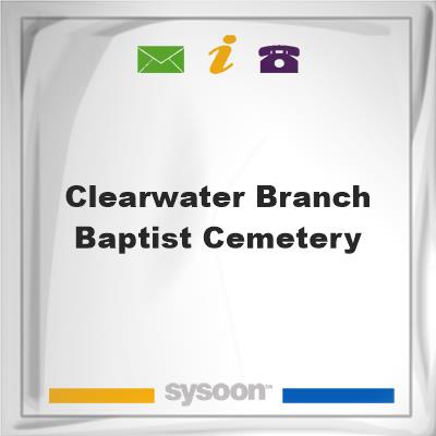 Clearwater Branch Baptist Cemetery, Clearwater Branch Baptist Cemetery