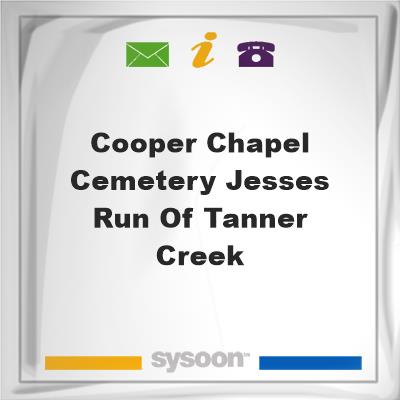 Cooper Chapel Cemetery, Jesses Run of Tanner Creek, Cooper Chapel Cemetery, Jesses Run of Tanner Creek