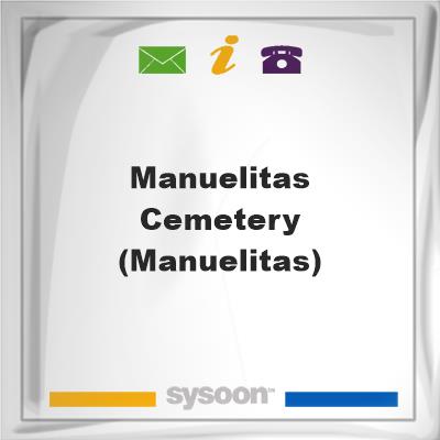 Manuelitas Cemetery (Manuelitas), Manuelitas Cemetery (Manuelitas)