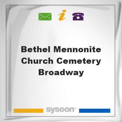 Bethel Mennonite Church Cemetery, BroadwayBethel Mennonite Church Cemetery, Broadway on Sysoon