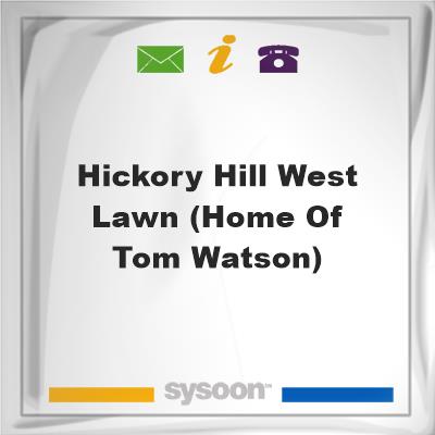Hickory Hill west lawn (Home of Tom Watson)Hickory Hill west lawn (Home of Tom Watson) on Sysoon
