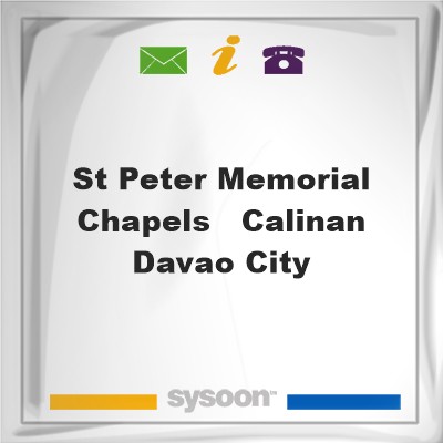 St. Peter Memorial Chapels - Calinan, Davao CitySt. Peter Memorial Chapels - Calinan, Davao City on Sysoon