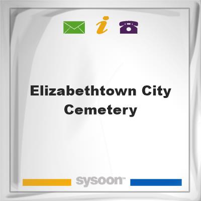 Elizabethtown City Cemetery, Elizabethtown City Cemetery