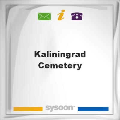 Kaliningrad Cemetery, Kaliningrad Cemetery