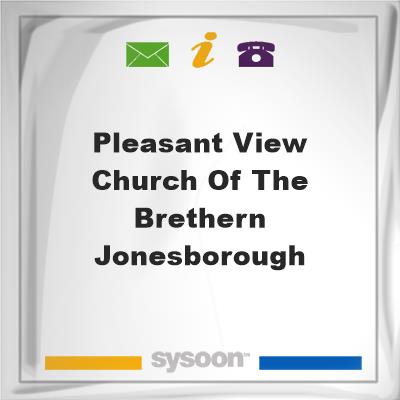 Pleasant View Church of the Brethern, Jonesborough, Pleasant View Church of the Brethern, Jonesborough