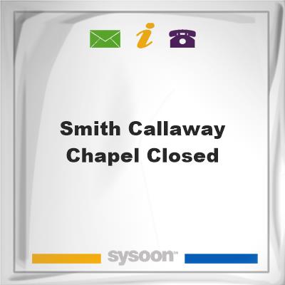 Smith-Callaway Chapel-CLOSED, Smith-Callaway Chapel-CLOSED