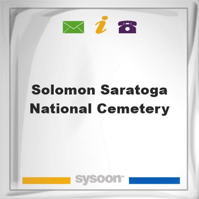 Solomon Saratoga National cemetery, Solomon Saratoga National cemetery