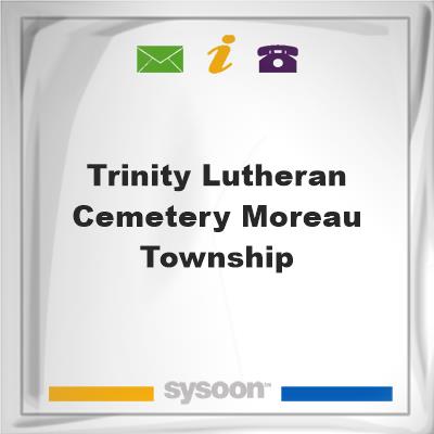 Trinity Lutheran Cemetery Moreau Township, Trinity Lutheran Cemetery Moreau Township