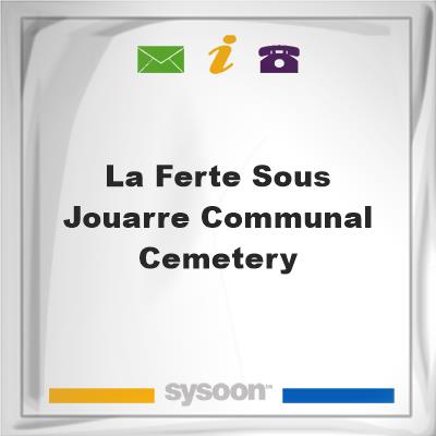 La Ferte-sous-Jouarre Communal CemeteryLa Ferte-sous-Jouarre Communal Cemetery on Sysoon