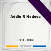 Addie R Hodges Addie R Hodges on Sysoon