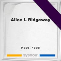 Alice L Ridgeway on Sysoon