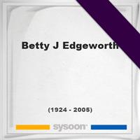 Betty J Edgeworth on Sysoon