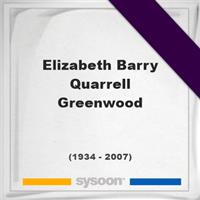 Elizabeth Barry Quarrell Greenwood on Sysoon