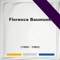 Florence Baumunk Florence Baumunk on Sysoon