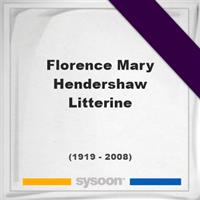 Florence Mary Hendershaw Litterine on Sysoon
