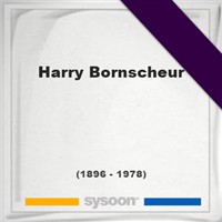 Harry Bornscheur Harry Bornscheur on Sysoon