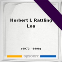 Herbert L Rattling Lea on Sysoon