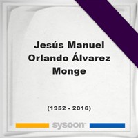 Jesús Manuel Orlando Álvarez Monge on Sysoon