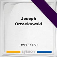 Joseph Orzeckowski on Sysoon